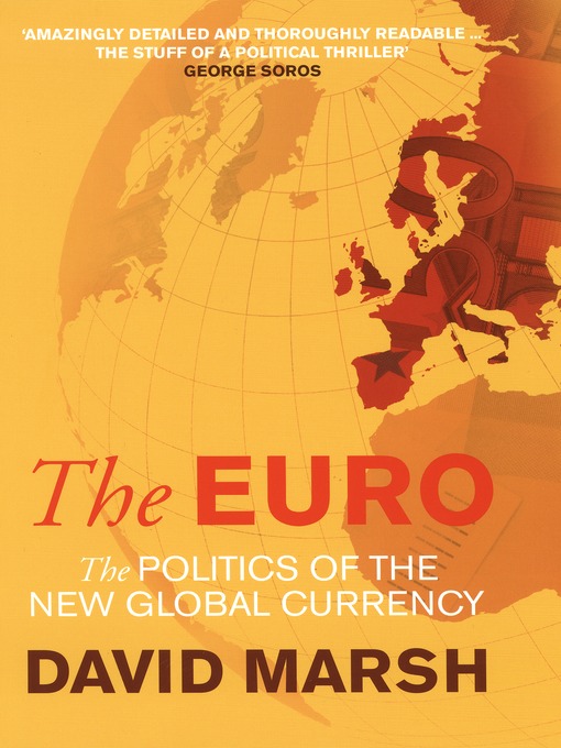 Title details for The Euro by David Marsh - Available